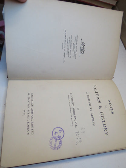 Notes On Politics & History A University Address By Viscount Morley 1913 book image 4