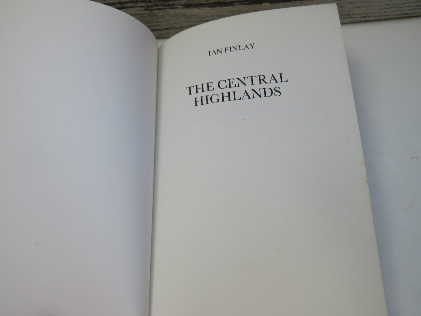 The Central Highlands By Ian Finlay 1976