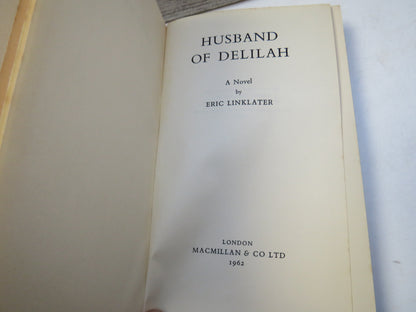 Husband of Delilah A Novel By Eric Linklater 1962