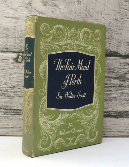 The Fair Maid of Perth By Sir Walter Scott