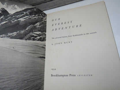 Our Everest Adventure The Pictorial History From Kathmandu To The Summit By John Hunt 1954 book image 3