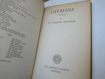 Catalina A Romance By W. Somerset Maugham 1949