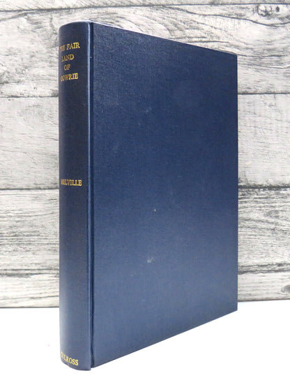 The Fair Land of Gowrie By Lawrence Melville 1975