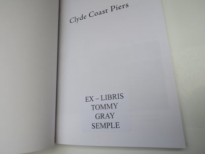 Clyde Coast Piers By Alistair Deayton 2010 book image 4