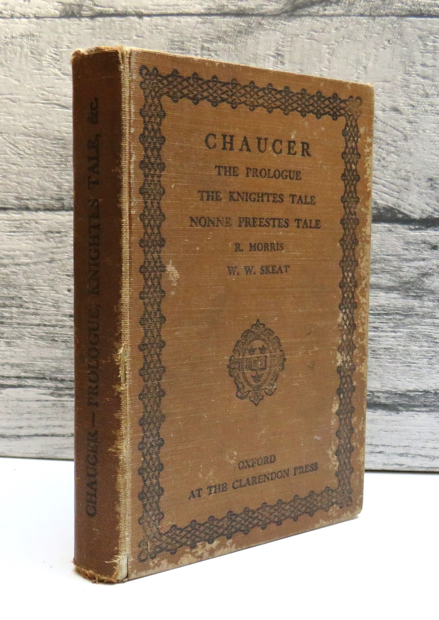 Chaucer The Prologue, The Knightes Tale The Nonne Preestes Tale From The Canterbury Tales 1907