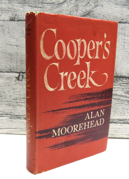 Cooper's Creek By Alan Moorehead 1965 book front cover