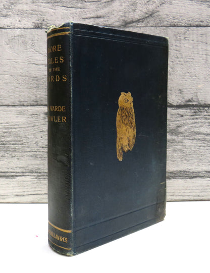 More Tales of the Birds By W. Warde Fowler 1902