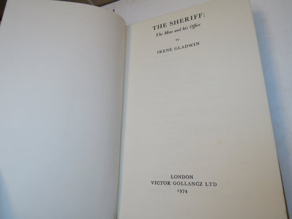 The Sheriff: The Man and His Office By Irene Gladwin 1974 1st Edition book image 3