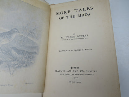 More Tales of the Birds By W. Warde Fowler 1902
