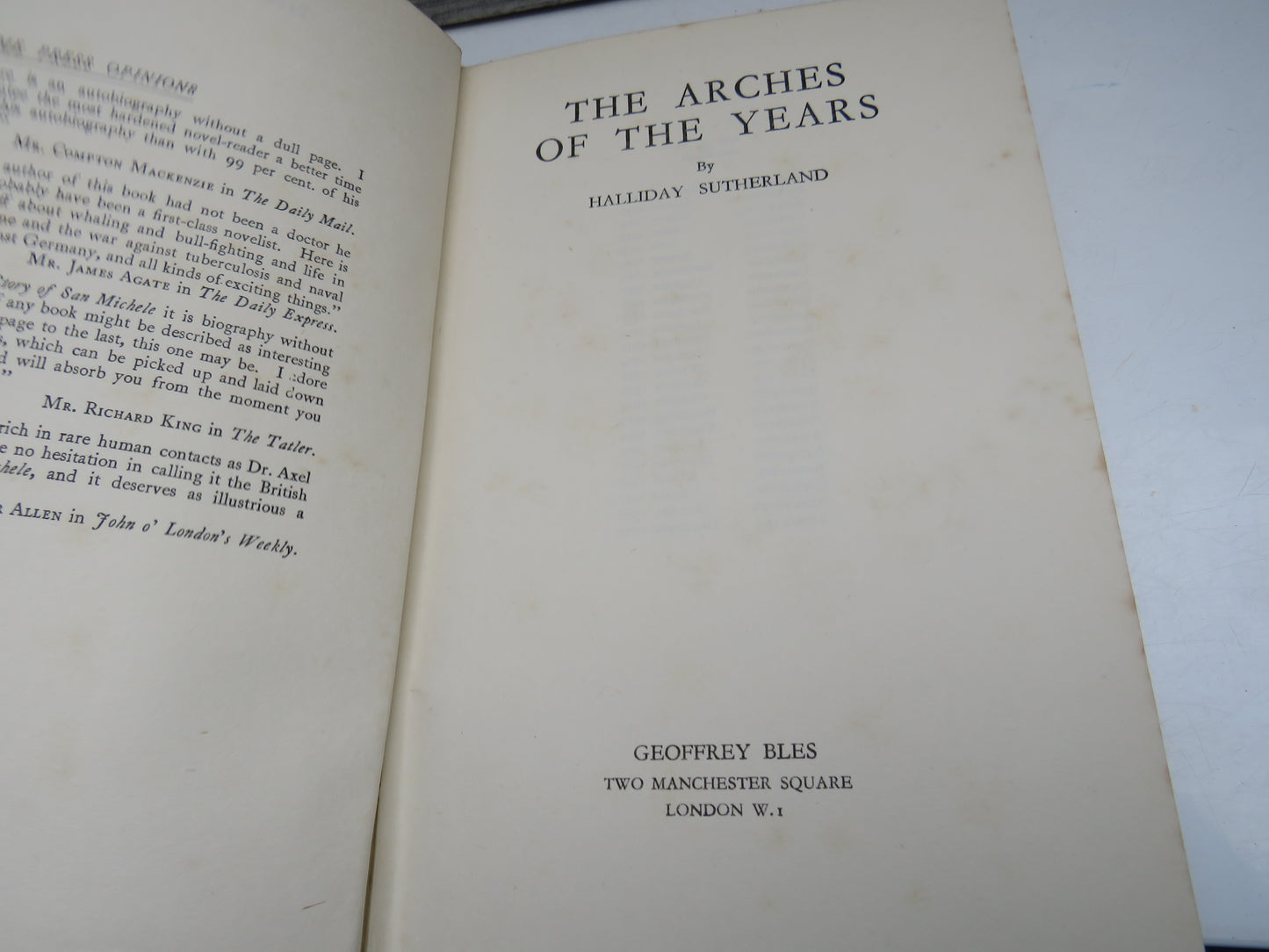 The Arches Of The Years By Halliday Sutherland 1935