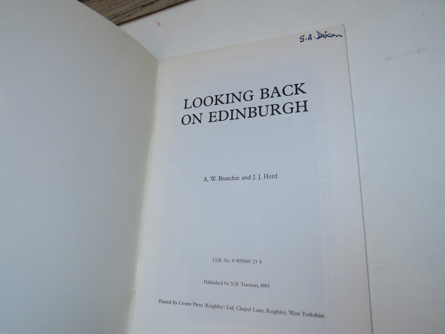 Looking Back on Edinburgh By A.W. Brotchie and J.J. Herd 1985