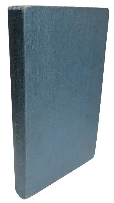 Treatment and Disposal of Industrial Waste Waters By B.A. Southgate 1948 book front cover