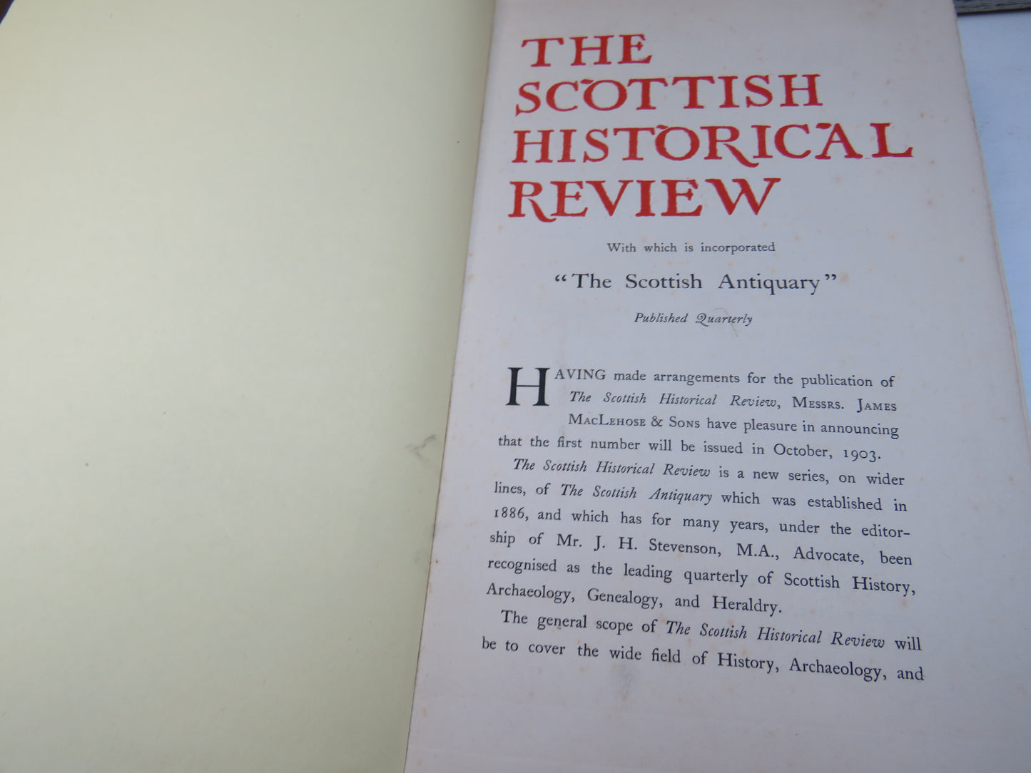 The Scottish Historical Review Being A New Series of The Scottish Antiquary Established 1886 Volume First 1904