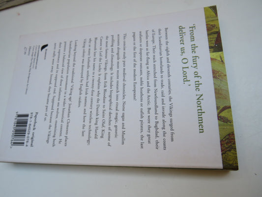 A Brief History of The Vikings The Last Pagans Or The First Modern Europeans? By Jonathan Clements 2005