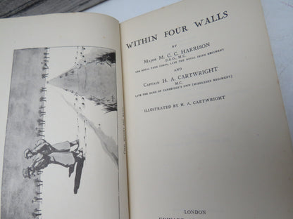 Within Four Walls By Major M. C. C. Harrison and Captain H. A. Cartwright 1933