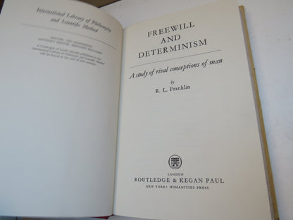 Freewill and Determinism A Study of Rival Conceptions of Man By R. L. Franklin 1968 book image 3