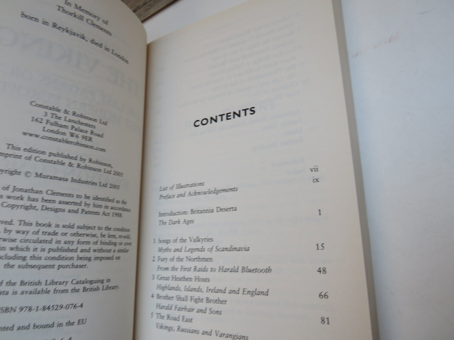 A Brief History of The Vikings The Last Pagans Or The First Modern Europeans? By Jonathan Clements 2005