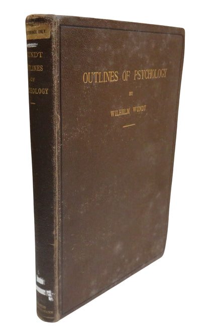 Outlines Of Psychology By Wilhelm Wundt Translated by Charles Hubbard Judd 1897 book front cover