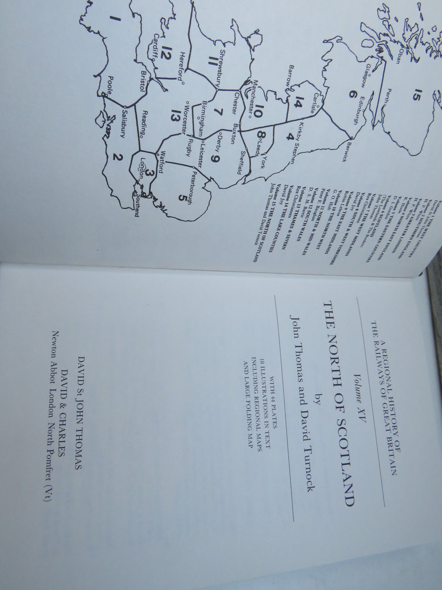 A Regional History of the Railways of Great Britain Volume XV The North of Scotland By John Thomas and David Turnock 1989