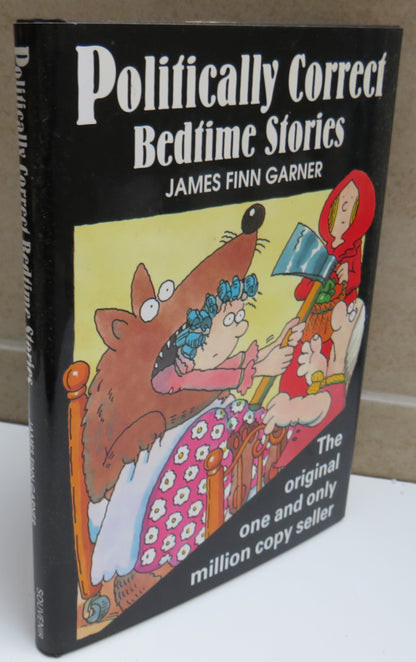 Politically Correct Bedtime Stories By James Finn Garner 1994 book image 2