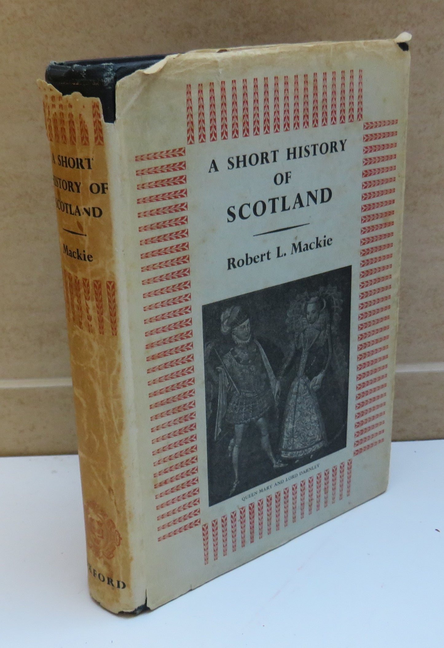 A Short History of Scotland by Robert L. Mackie, 1955