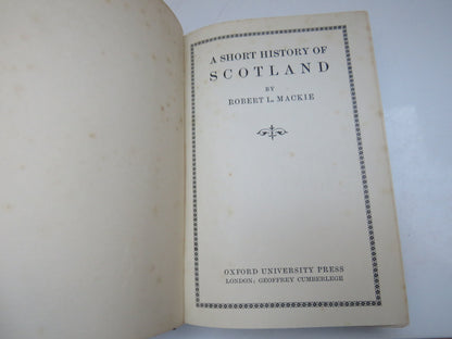 A Short History of Scotland by Robert L. Mackie, 1955 book image 4