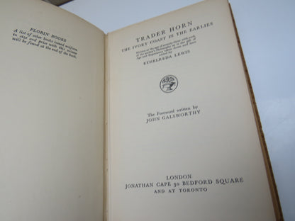 Trader Horn The Ivory Coast In The Earlies Edited by Ethelreda Lewis 1936 book image 3