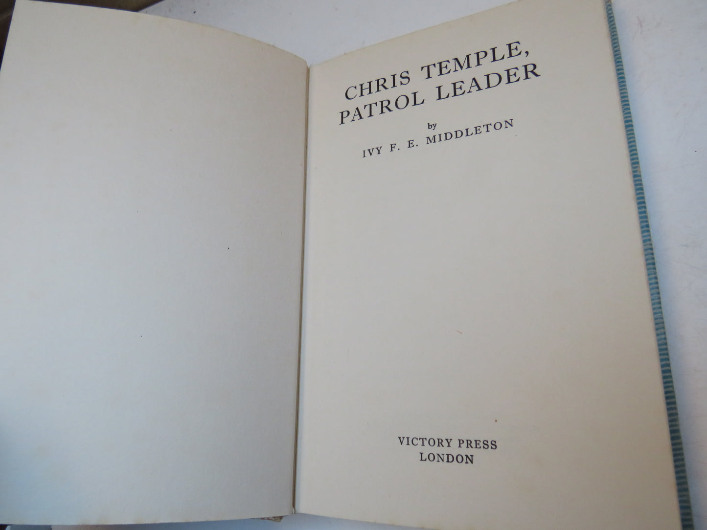 Chris Temple Patrol Leader By Ivy F. E. Middleton 1964 1st Edition