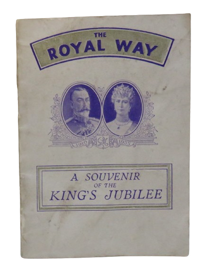 The Royal Way, A Souvenir of the King's Jubilee, 1935 book front cover
