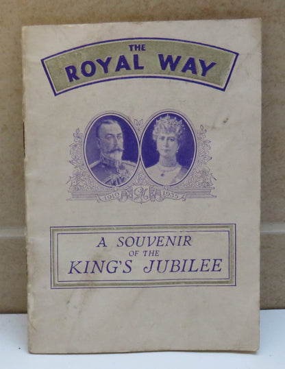 The Royal Way, A Souvenir of the King's Jubilee, 1935 book image 2
