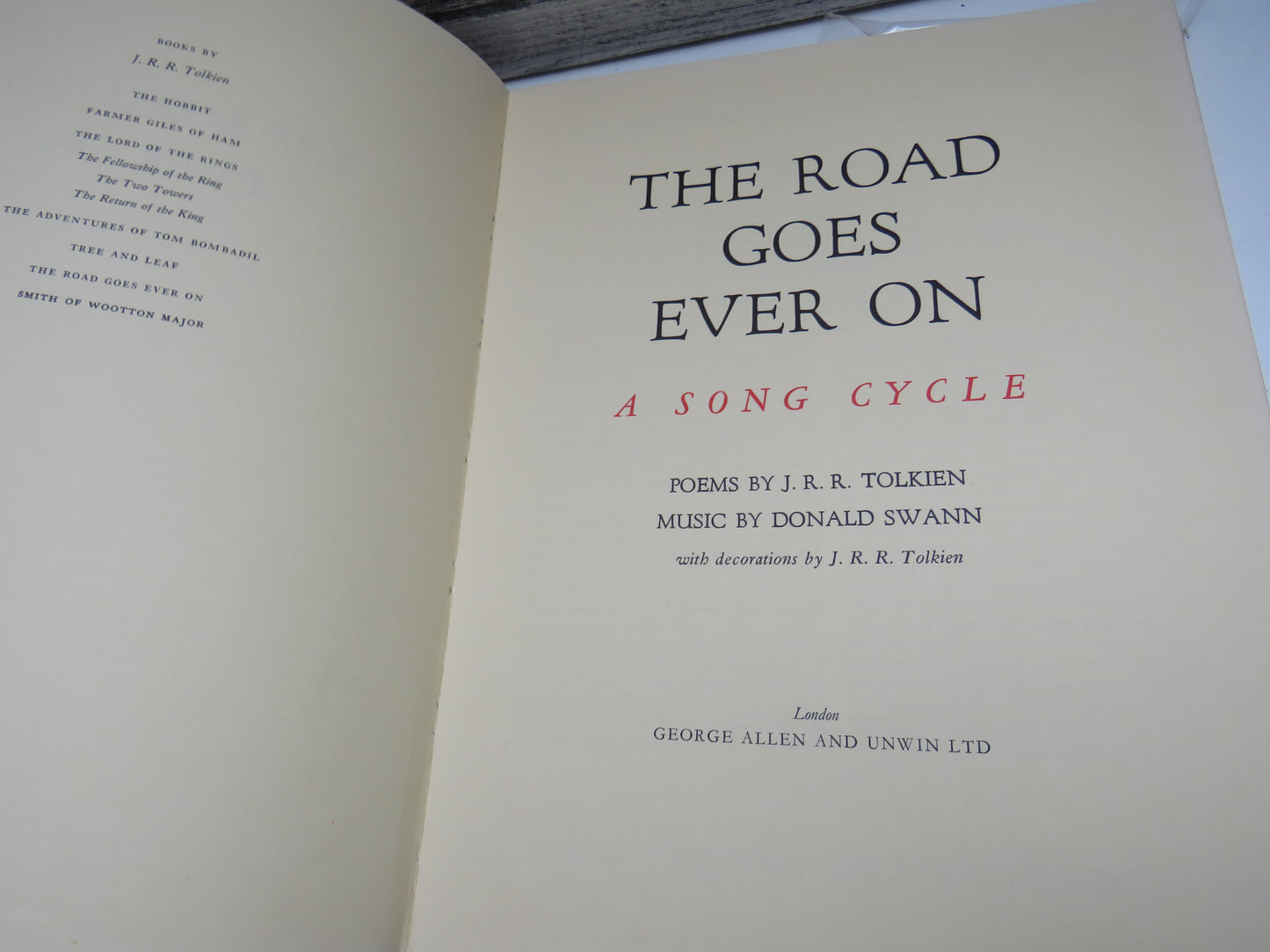 The Road Goes Ever On, A Song Cycle, Poems by J.R.R. Tolkien, Music by Donald Swann, 1972