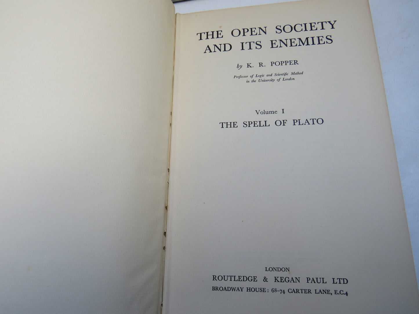 The Open Society and Its Enemies By K. R. Popper Vol I The Spell of Plato 1949