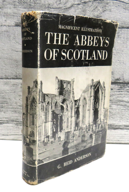 The Abbeys of Scotland by G. Reid Anderson book front cover