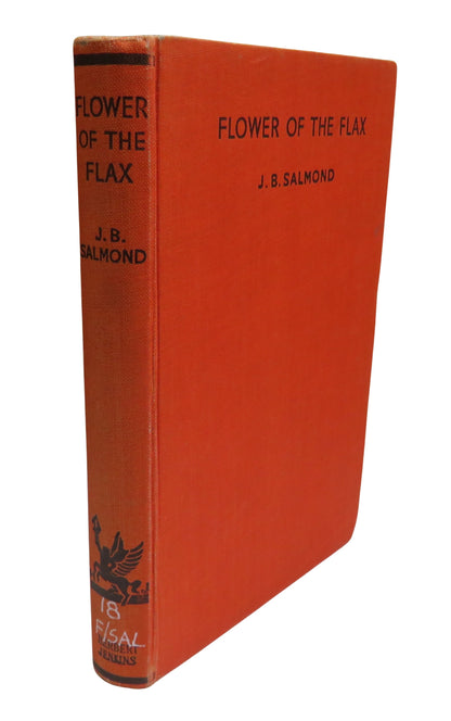 Flower of the Flax By J. B. Salmond 1944 book front cover