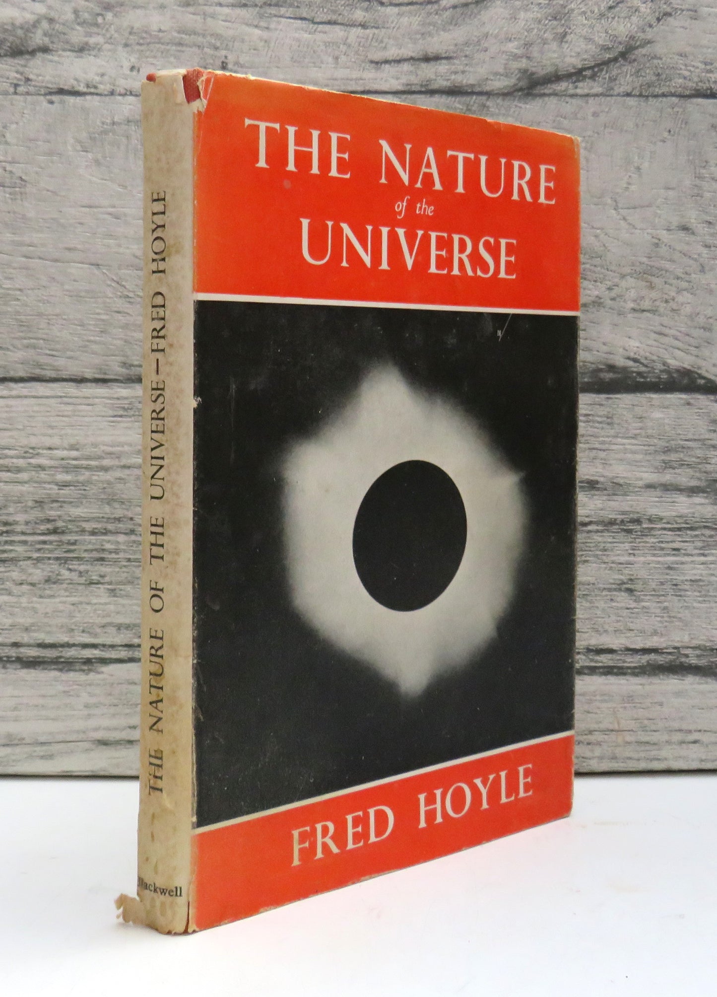 The Nature Of The Universe A Series of Broadcast Lectures By Fred Hoyle 1950