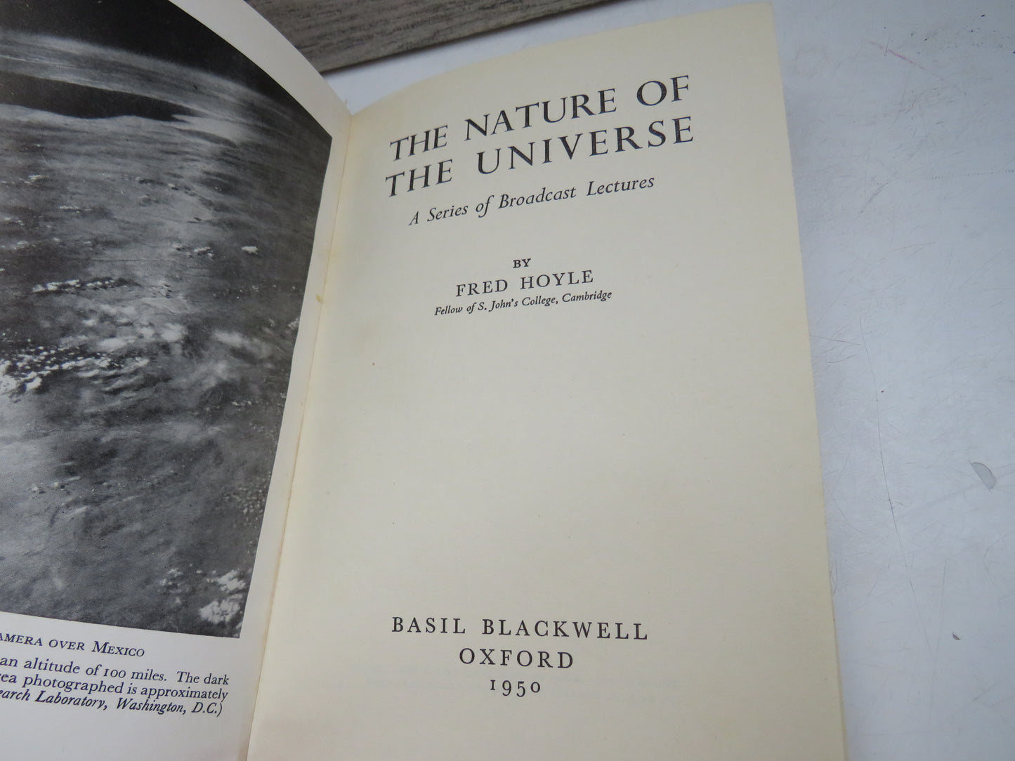 The Nature Of The Universe A Series of Broadcast Lectures By Fred Hoyle 1950