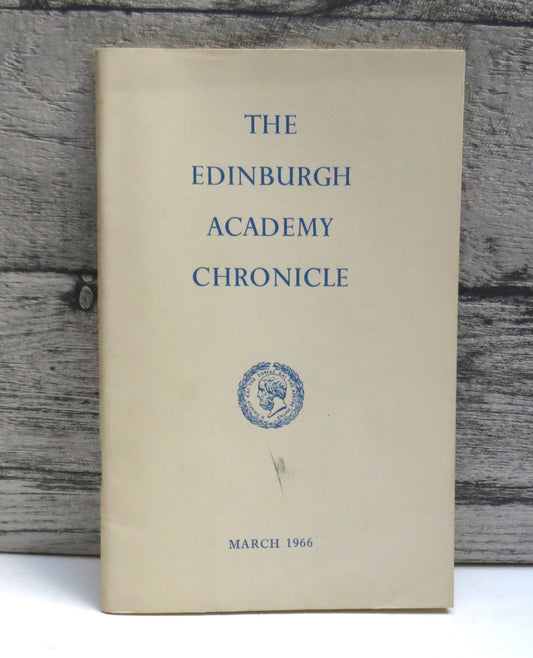 The Edinburgh Academy Chronicle December 1966