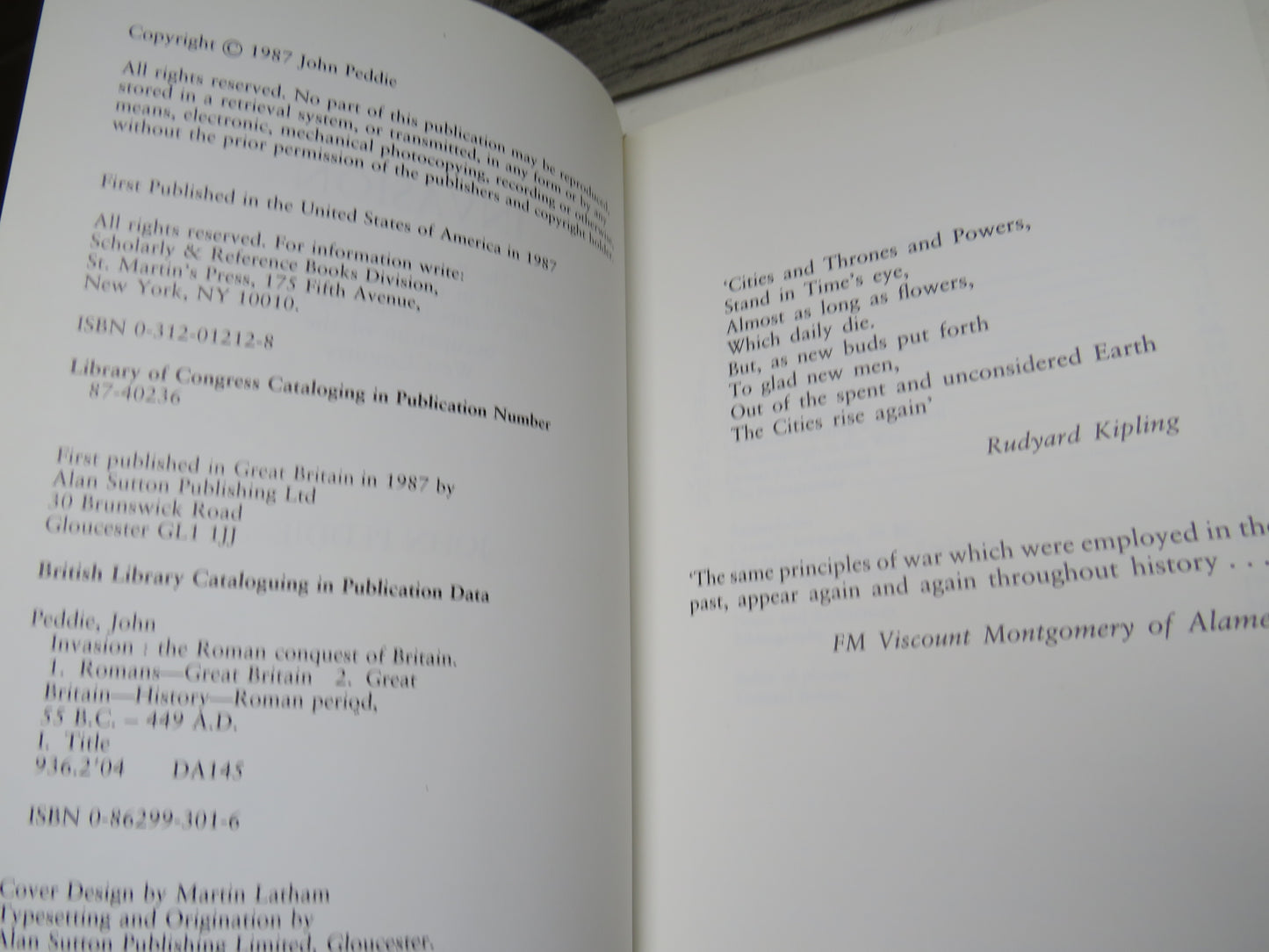 Invasion The Roman Invasion of Britain In The Year AD 43 and the Events Leading To Their Occupation of the West Country By John Peddie 1987