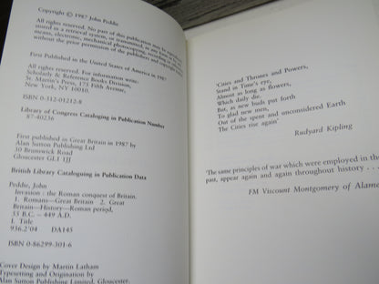 Invasion The Roman Invasion of Britain In The Year AD 43 and the Events Leading To Their Occupation of the West Country By John Peddie 1987