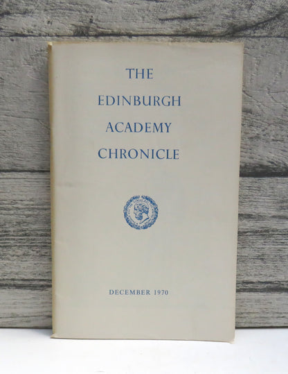 The Edinburgh Academy Chronicle December 1970
