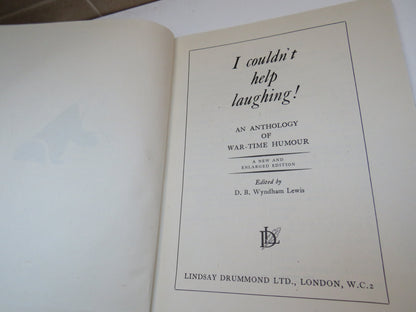 I Couldn't Help Laughing An Anthology Of War-Time Humour Edited By D. B. Wyndham Lewis 1944 book image 3