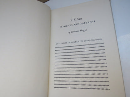 T. S. Eliot Moments and Patterns by Leonard Unger, 1966 book image 3
