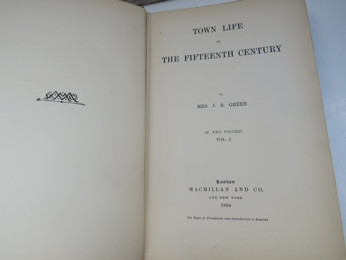 Town Life In The Fifteenth Century By Mrs J.R. Green 1894