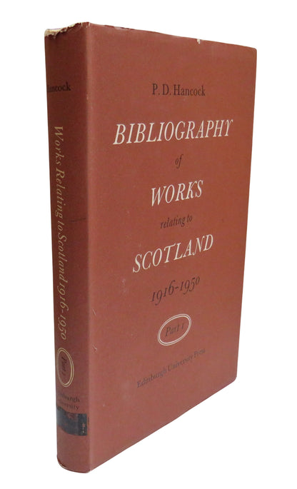 A Bibliography of Works Relating To Scotland 1916-1950 P.D. Hancock Part 1 1959 book front cover