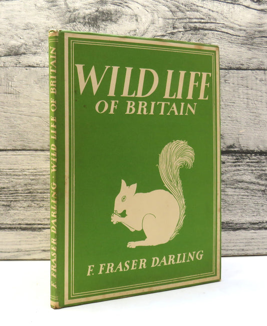 Wild Life of Britain By F. Fraser Darline 1943