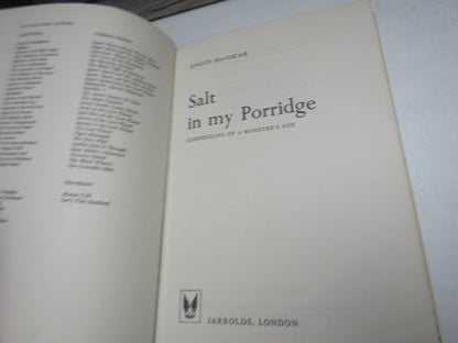 Salt In My Porridge Confessions of a Minister's Son By Angus MacVicar 1971