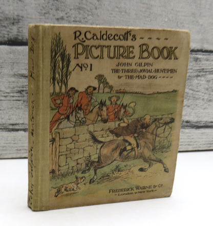 R. Caldecott's Picture Book No. 1, containing The Diverting History of John Gilpin, The Three Jovial book front cover