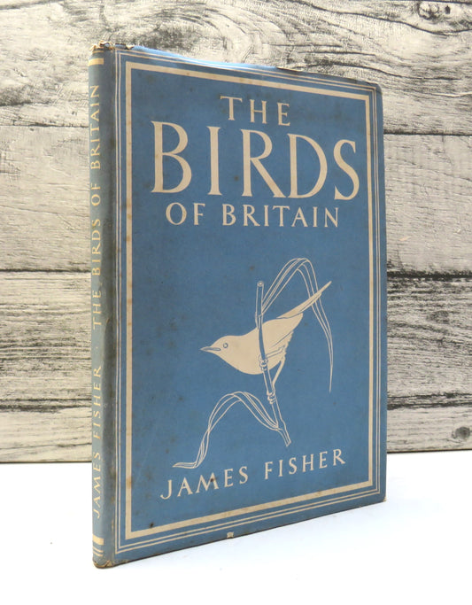 The Birds of Britain By James Fisher 1942