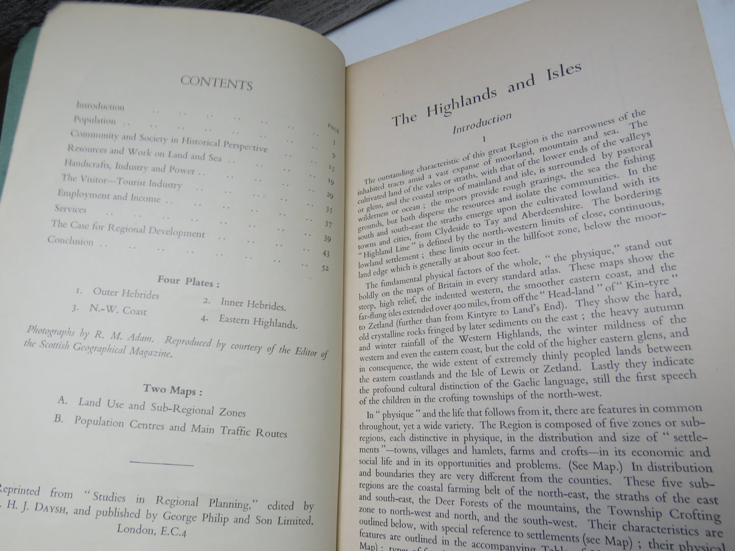 The Highlands and Isles Their Regional Planning By Arthur Geddes and F. D. N. Spaven 1949