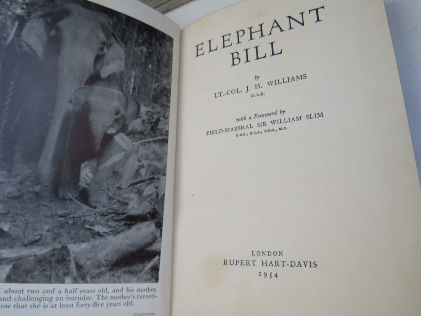 Elephant Bill By Lt.-Col J.H. Williams 1954